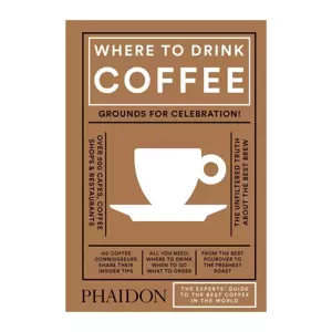 Where to Drink Coffee - Liz Clayton Avidan Ross